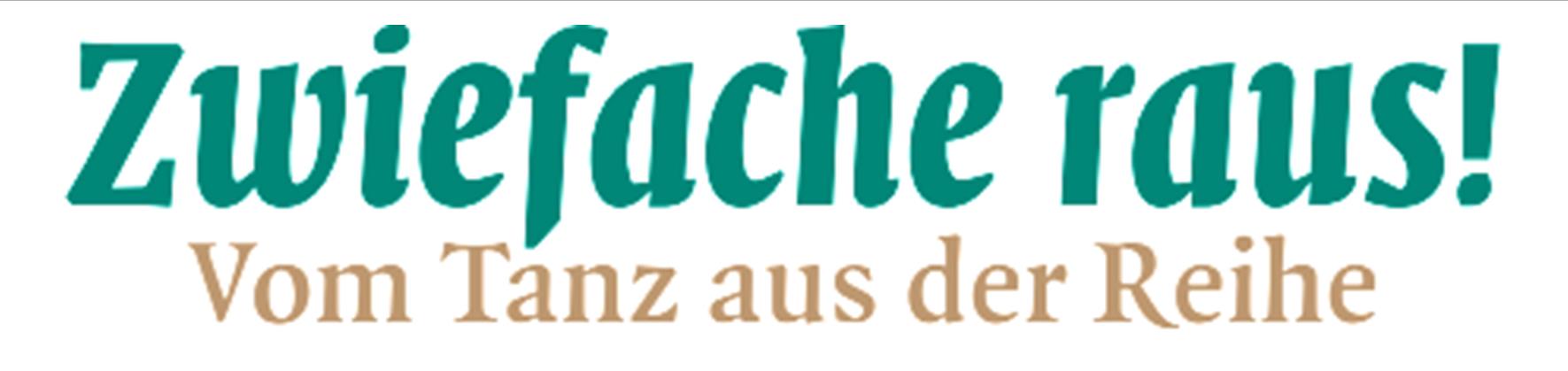 Zwiefache raus!